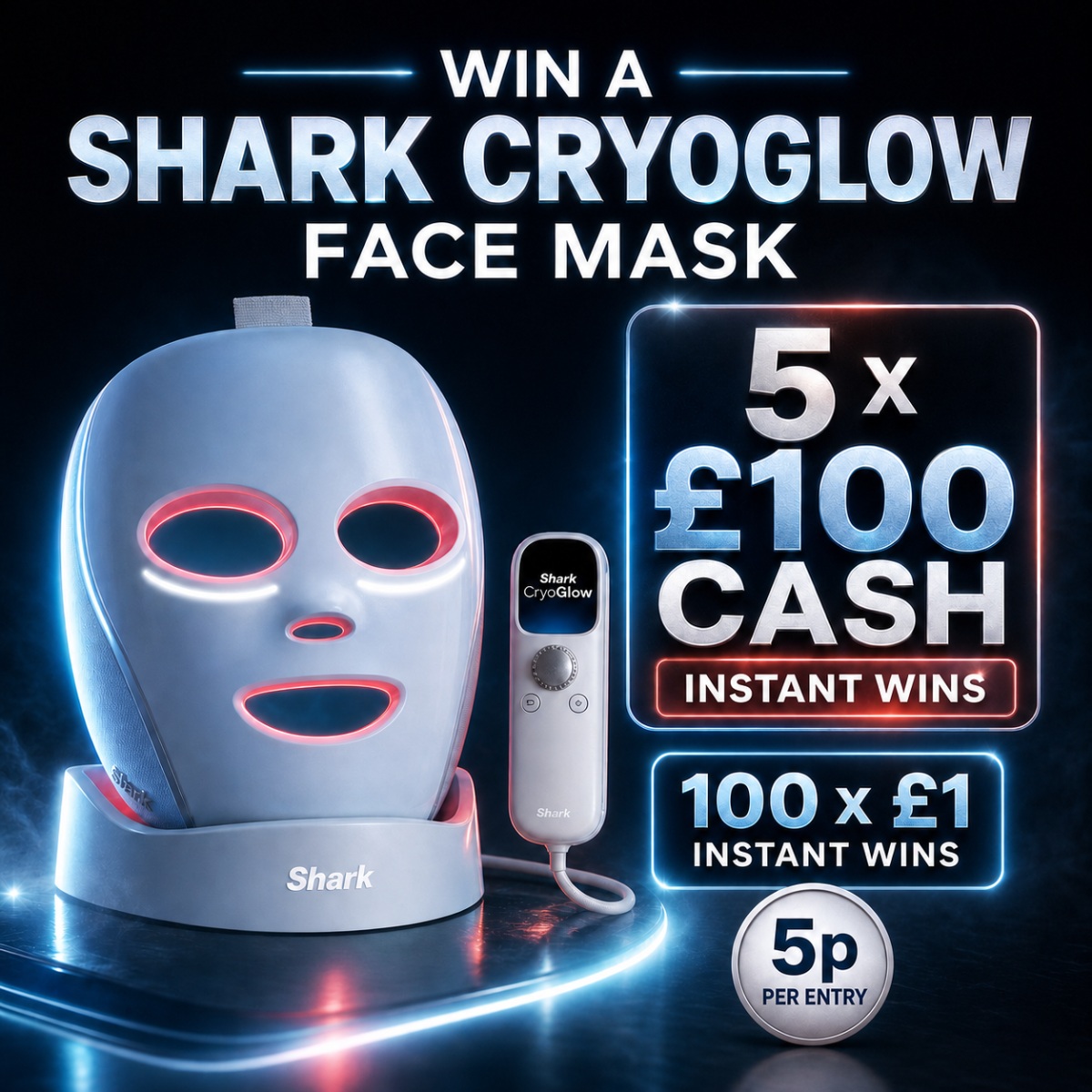 Shark CryoGlow OR £250 + Instant Wins
