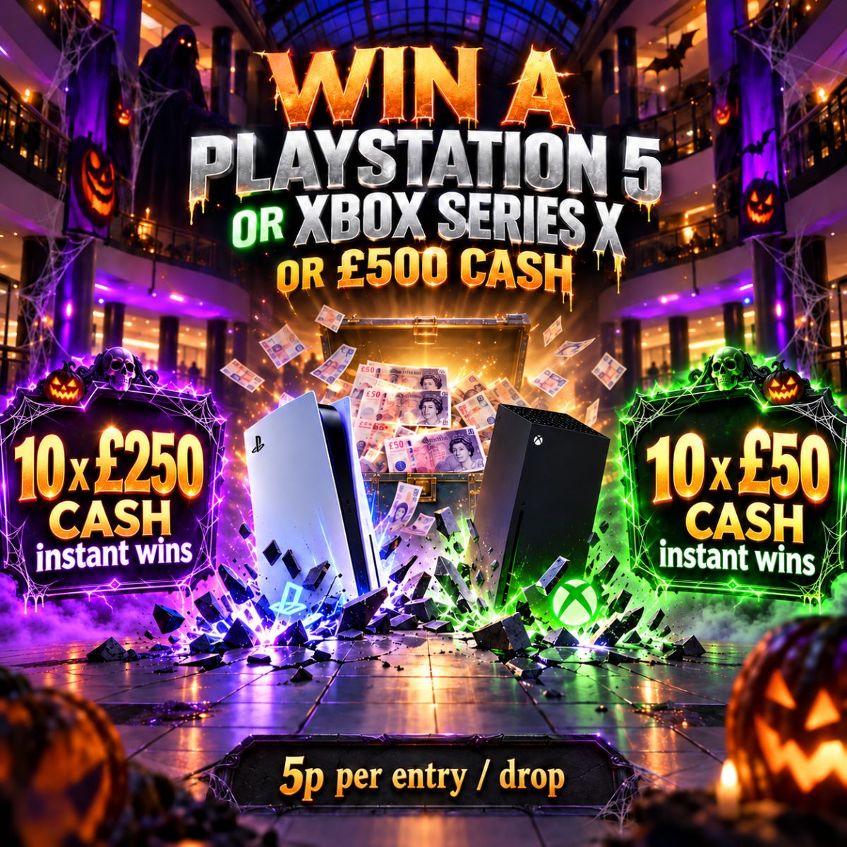 PS5 OR Xbox Series X Or £500 CASH + Instant Wins 💷