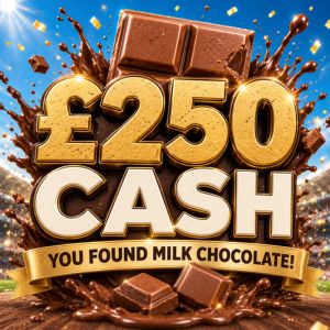 Milk Chocolate 🍫 - £250