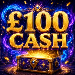 £100 CASH 🪄